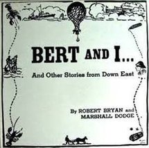 Bert and I... And Other Stories From Down East [Vinyl] Robert Bryan &amp; Ma... - £11.48 GBP