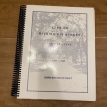 Life On Mississippi Street Doris Brewster Swift-history,Tulsa,Oklahoma Wwii - £8.45 GBP
