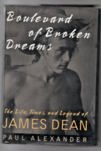 James Dean Boulevard of Broken Dreams by Paul Alexander Legend of James Dean - £19.74 GBP