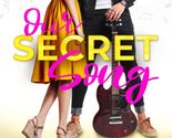 Our Secret Song: A sweet brother&#39;s best friend, rockstar romance (For Lo... - $9.35