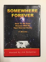 Somewhere Forever  DVD Hosted By Jim Schettler - £2.31 GBP