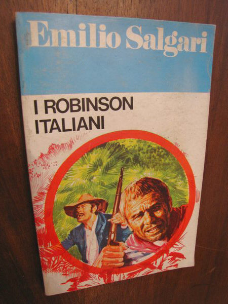 Primary image for Emilio Salgari I robinson italiani edizioni paoline 1974 tutto salgari 17 1° ed