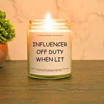 Influencer Off Duty When Lit Candle Humorous Gifts For Friends Funny Gift Idea - £19.65 GBP