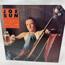 Joe Sun With Shotgun , Livin&#39; On Honky Tonk Time, (LP, Album - $8.27