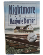 Nightmare A Novel Marjorie Dorner Signed 1st Edition Hardcover DJ 1987 T... - $28.78