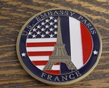 United States Embassy Paris France Challenge Coin #216W - £30.14 GBP