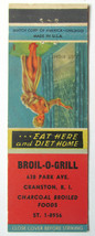 Broil-O-Grill - Cranston, Rhode Island Restaurant 20FS Matchbook Cover RI  Pinup - £1.58 GBP