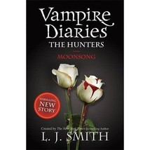 Vampire Diaries 9: Moonsong L J Smith - £11.07 GBP