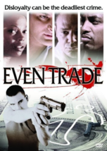 Even Trade Dvd - £8.78 GBP