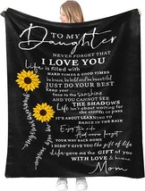 Daughter Gift From Mom,To My Daughter Sunflower Blanket,Birthday Gifts For - £31.28 GBP
