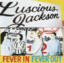 Fever In Fever Out by Luscious Jackson Cd - £8.78 GBP