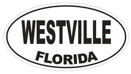 Westville Florida Oval Bumper Sticker or Helmet Sticker D1358 Euro Oval - $1.39+