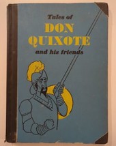 Book Tales Of Don Quixote And His Friends By Tony Plazzao 1958 - £9.86 GBP