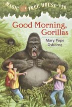 Good Morning, Gorillas (Magic Tree House) [Library Binding] Osborne, Mary Pope a - £15.93 GBP