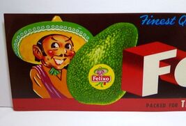 Felixo Avocados Crate Label 1950's Man In Mexican Sombrero Hat Vintage O... - $8.27