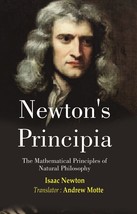 Newtons Principia: The Mathematical Principles of Natural Philosoph [Hardcover] - £40.29 GBP