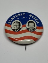 Humphrey Muskie Presidential Election Button Pin Reproduction Campaign KG - $7.92