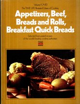 Time Life Library: Appetizers, Beef, Breads and Rolls, Breakfast Quick B... - £7.17 GBP