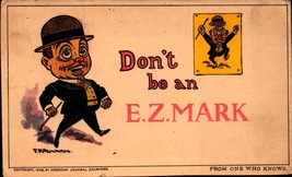 Antique 1906 comic newspaper advertising postcard - &quot;Don&#39;t be an E.Z. Mark&quot; BKC - £3.18 GBP