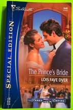 The Prince&#39;s Bride (The Parks Empire #4) by Lois Faye Dyer (PB2004)SpecialEditio - £3.36 GBP