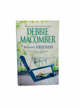 Between Friends Paperback - Debbie Macomber - £10.32 GBP