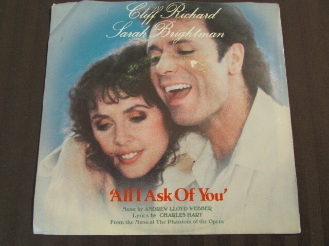 CLIFF RICHARD SARAH BRIGHTMAN ALL I ASK OF YOU b/w PHANTOM OF THE OPERA ... - $3.95