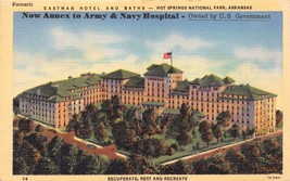 Hot Springs Ak Eastman Hotel~Now Annex To Army Navy Hospital Postcard 1945 - £6.70 GBP