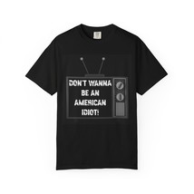 Anti-Establishment Punk Rock Protest, Don&#39;t Wanna Be an American Idiot R... - $20.09+