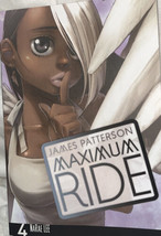 Maximum Ride: The Manga, Vol. 4 - Paperback By Patterson, James - VERY GOOD - £16.64 GBP