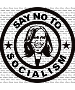 Round Say No To Socialism Harris Decal Anti Kamala Anti Walz Anti Socialism - £5.37 GBP+