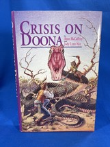 Crisis On Doona by Anne McCaffrey and Jody Lynn Nye 1992 Hardcover Book. DJ - £9.32 GBP