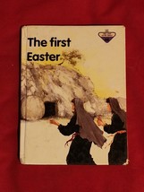 Story Bible Ser.: The First Easter by Penny Frank (1986, Hardcover) - $7.46