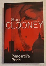 Pancardi&#39;s Pride Paperback Signed  By Ron Clooney - £22.78 GBP