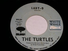 The Turtles Lady O Somewhere Friday Nite 45 Rpm Record White Whale 334 V... - $9.99