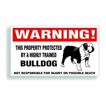 Warning DECAL trained BULLDOG dog bumper or window sticker - £7.78 GBP