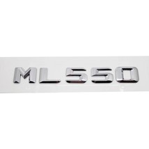 Car Rear Trunk Lid Emblem Chrome Number Letters ML 550 For  Benz ML Cl ML550 W16 - £74.07 GBP