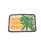 Rare Vintage 1970s Marijuana Patch See Me Roll Me Smoke Me 3.5 X 2.25 In... - $278.72 MXN