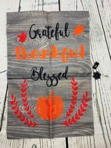 Grateful Thankful Blessed Garden Flag Double Sided Rustic Wood Shading Sign 12.5 - £11.59 GBP