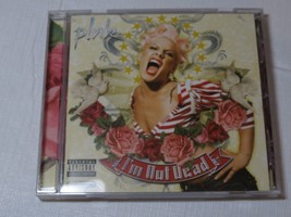 I&#39;m Not Dead [PA] by P!nk CD 2006 LaFace Records Stupid Girlz Who Knew - £8.25 GBP
