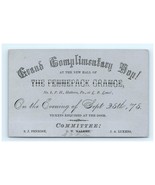 1875 The Pennepack Grange - Grand Complimentary Hop At The New Hall - $142.62 CAD
