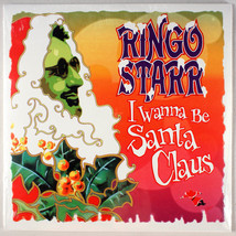 Ringo Starr - I Wanna Be Santa Claus (2017) [SEALED] Vinyl LP • Christmas - $45.61