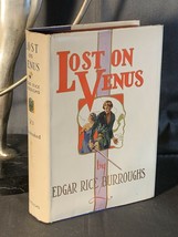 Lost On Venus - Edgar Rice Burroughs - 1st / Dj - £849.45 GBP