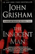 An Innocent Man: Murder &amp; Injustice In A Small Town by John Grisham / 2007 PB - £1.77 GBP