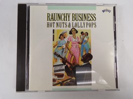 Raunchy Business Hot Nuts &amp; Lollypops CD #31 - £7.98 GBP