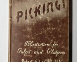 Pickings: Illustrations For Pulpit and Platform Robert G. Lee 1938 Hardc... - $19.79