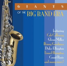 Giants of the Big Band Era [Audio CD] Various Artists - $10.87