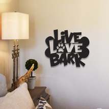 Live Love Bark - Metal Wall Art/Décor - $54.95+