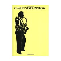 Charlie Parker Omnibook for E Flat Instruments : Recorded Solos Charlie Parker/  - $25.00