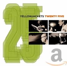 Yellowjackets Twenty Five [2 CD] [Audio CD] Yellowjackets - £22.04 GBP