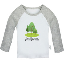 From Little Seeds Grow Mighty Trees Funny T-shirt Newborn Baby Graphic T... - £8.36 GBP+